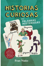 Historias curiosas para palabras misteriosas