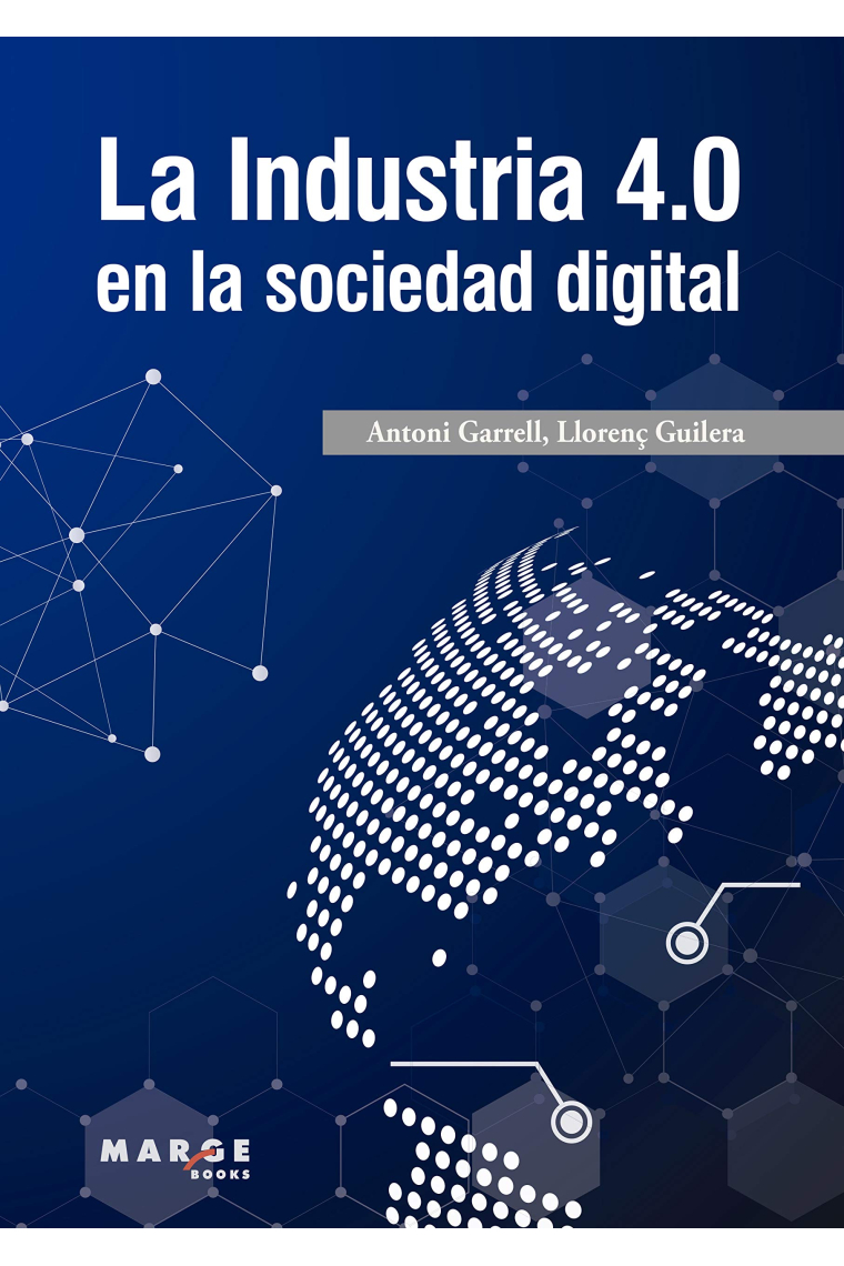 La Industria 4.0 en la sociedad digital