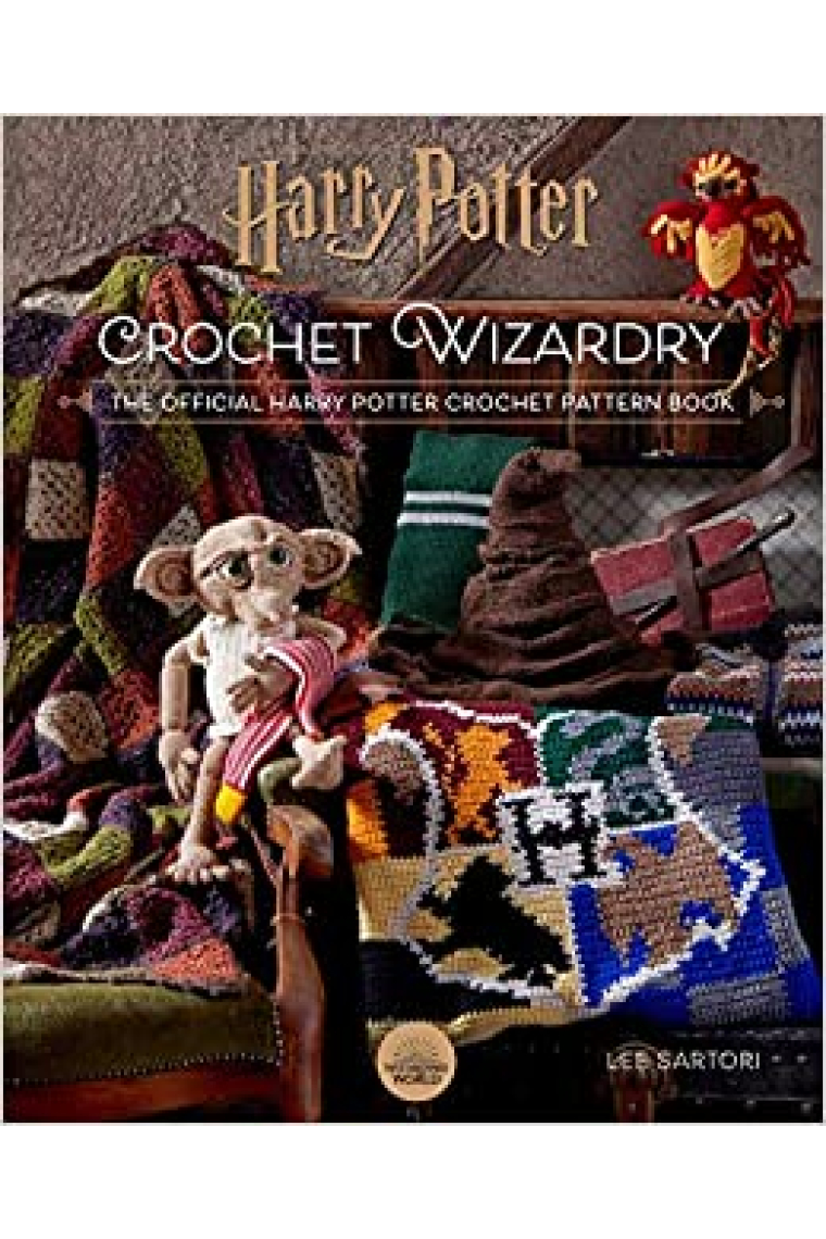 Harry Potter Crochet Wizardry: The Official Harry Potter Crochet Pattern Book