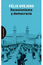 Secesionismo y democracia