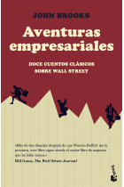 Aventuras empresariales. Doce cuentos clásicos sobre Wall Street