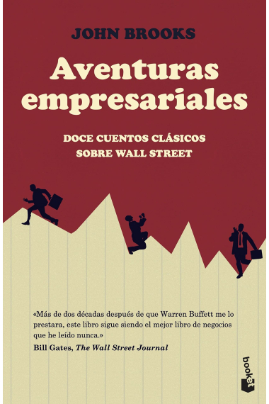 Aventuras empresariales. Doce cuentos clásicos sobre Wall Street