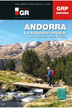 GRP - Andorra. La travessa circular. Guia + 4 mapes 1:40.000