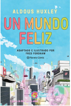 Un mundo feliz ·Novela Gráfica·