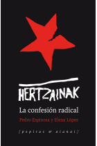 Hertzainak. La confesión radical