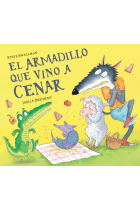 El armadillo que vino a cenar (La ovejita que vino a cenar)