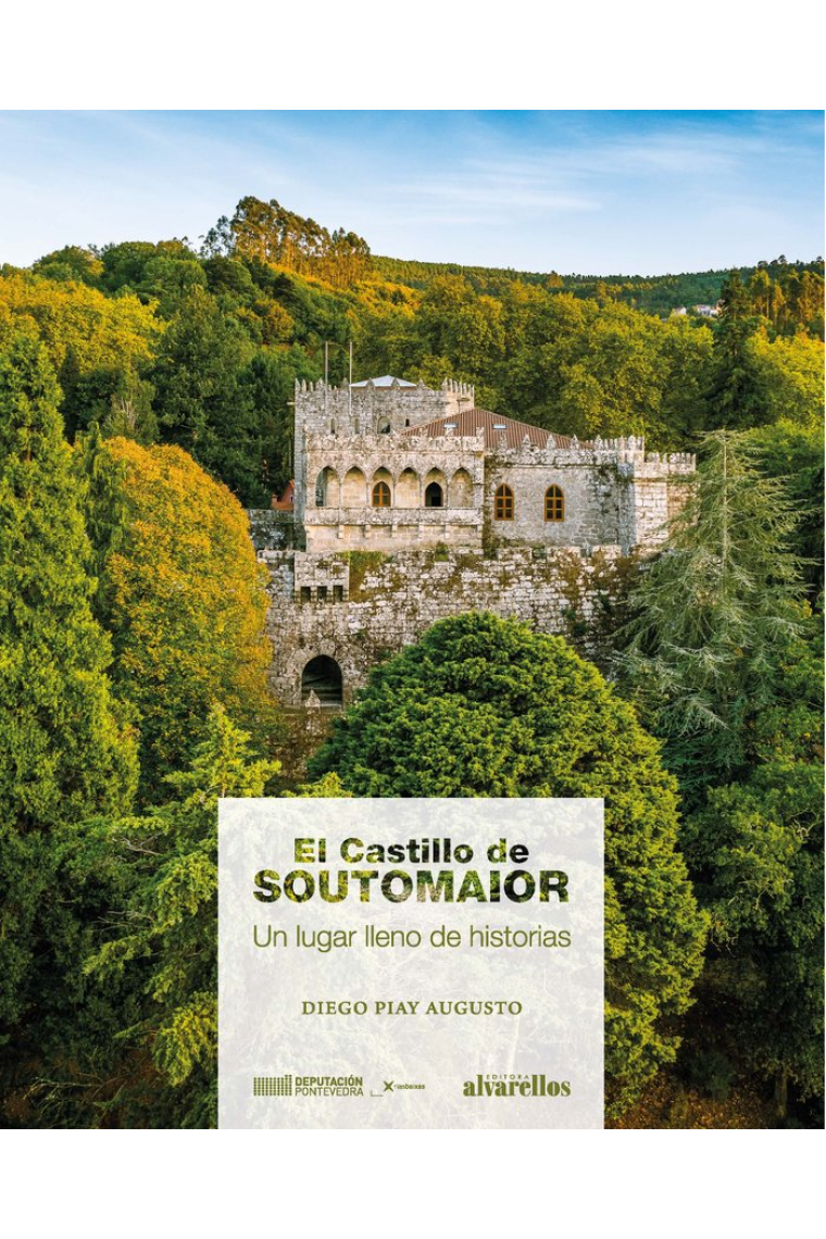 EL CASTILLO DE SOUTOMAIOR