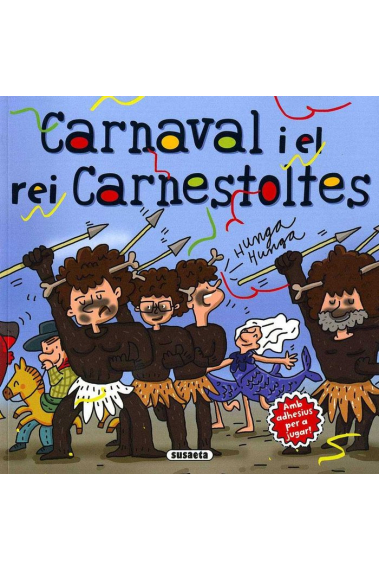 Carnaval i el rei Carnestoltes