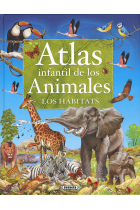 Atlas infantil de los animales. Los hábitats