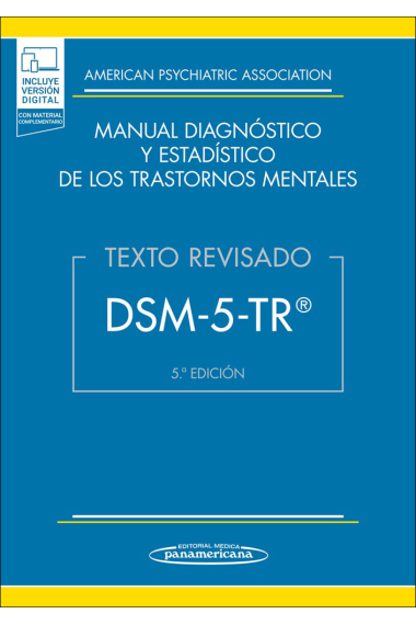 DSM-5-TR  Manual Diagnóstico y Estadístico de los Trastornos Mentales. Texto revisado