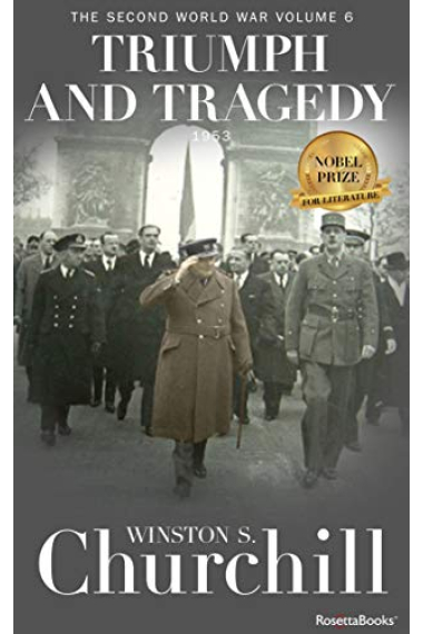 Triumph and Tragedy : The Second World War