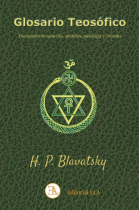 Glosario teosófico: diccionario de sánscrito, símbolos, mitología y teosofía