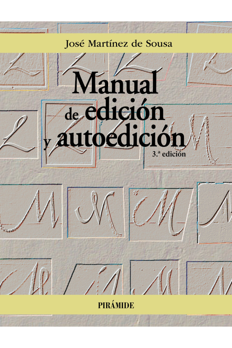 Manual de edición y autoedición (Tercera edición)