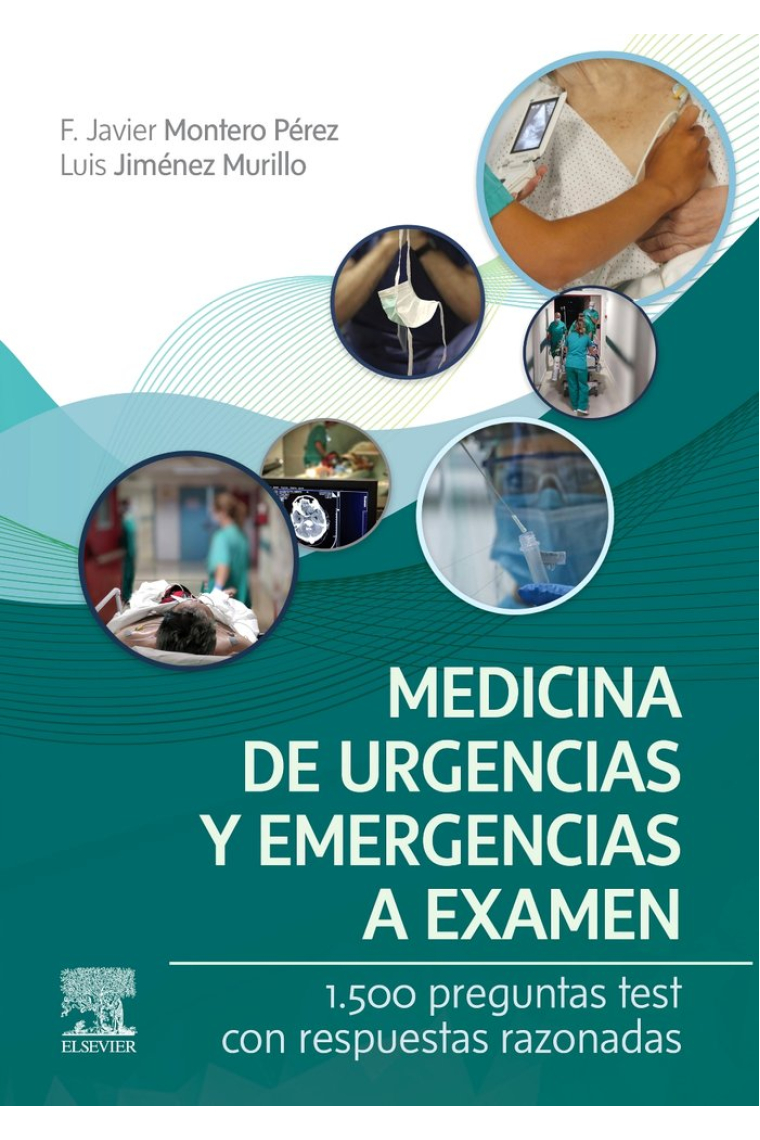 MEDICINA DE URGENCIAS Y EMERGENCIAS A EXAMEN