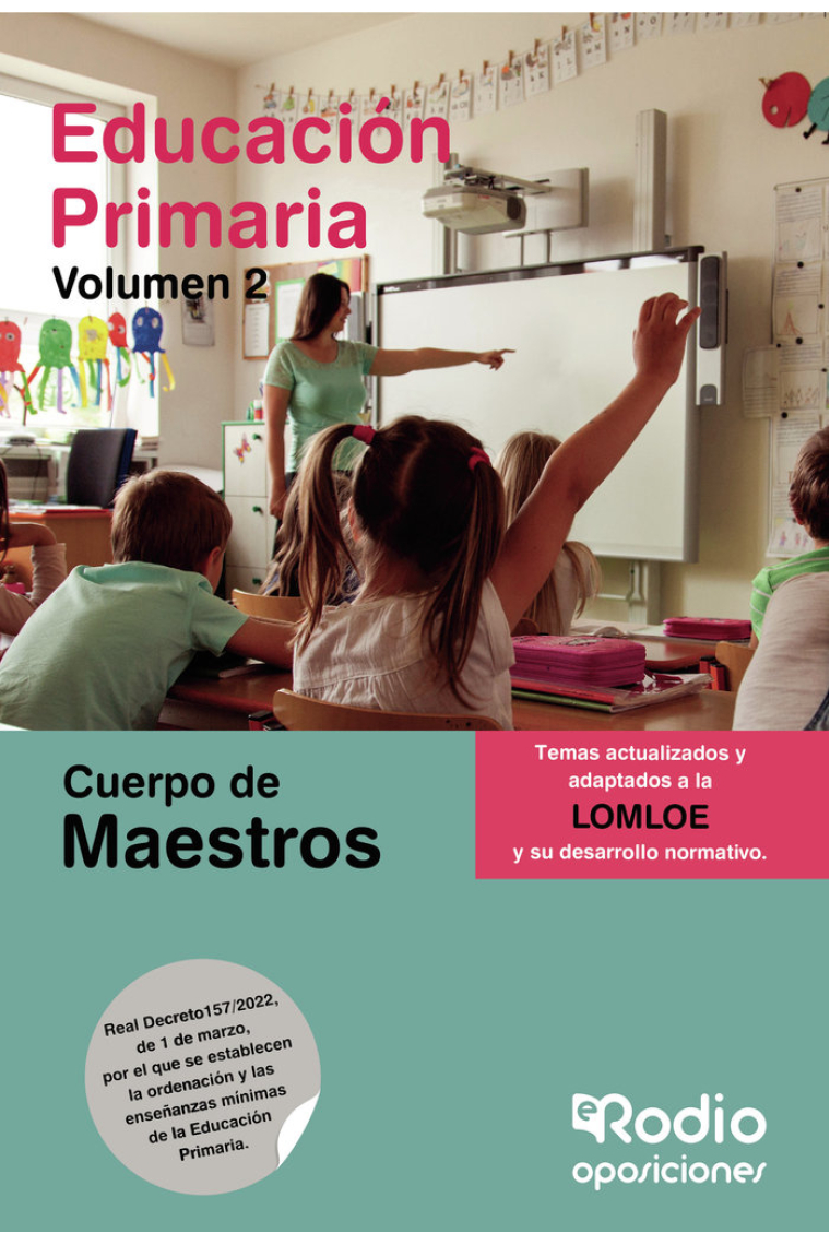 TEMARIO PARA OPOSICIONES AL CUERPO DE MAESTROS. PRIMARIA. VO