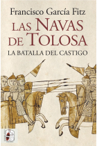 Las Navas de Tolosa. La batalla del castigo