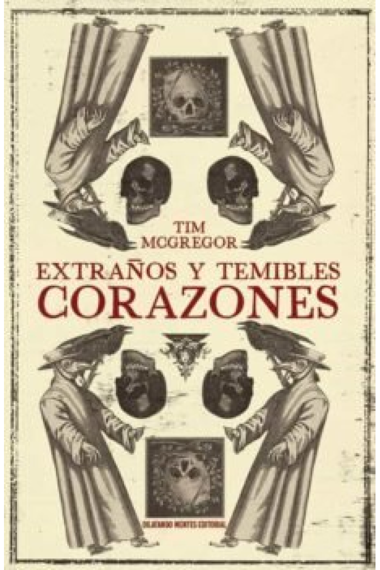 EXTRAÑOS Y TEMIBLES CORAZONES