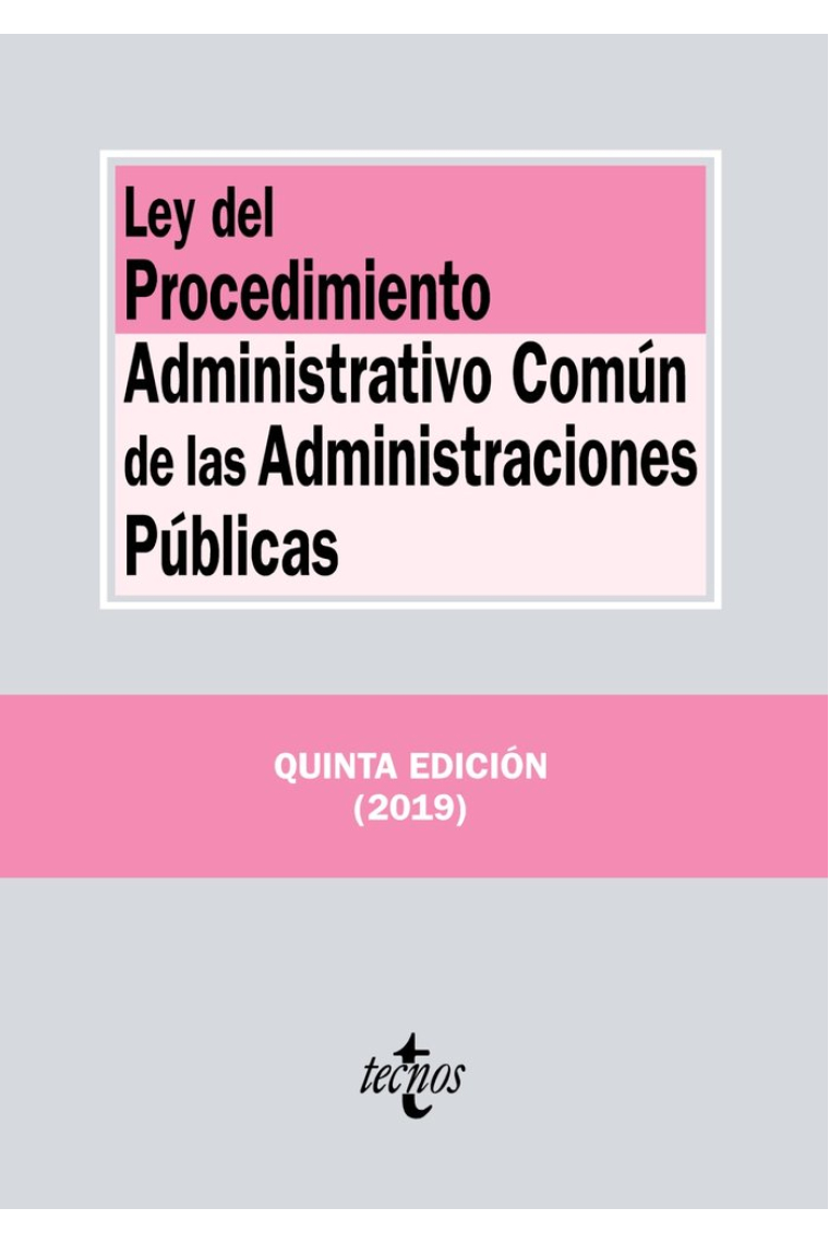 LEY DEL PROCEDIMIENTO ADMINISTRATIVO COMUN DE LAS ADMINISTRA