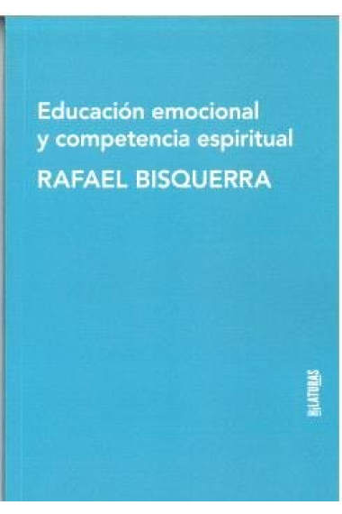 EDUCACION EMOCIONAL Y COMPETENCIA ESPIRITUAL