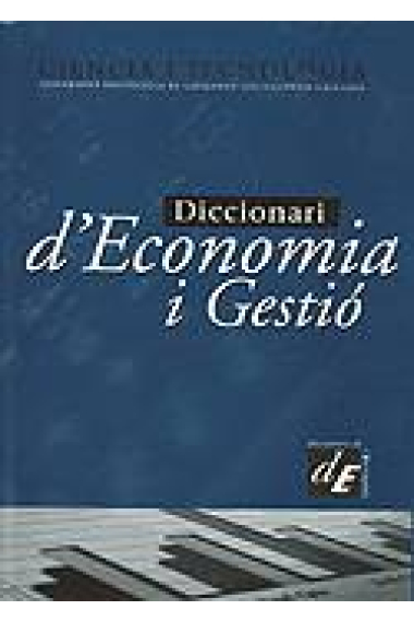 Diccionari d'economia i gestió : vocabulari invers castellà-anglès i francès