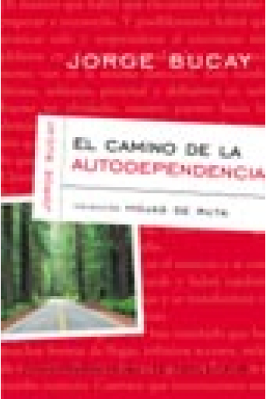 El camino de autodependencia