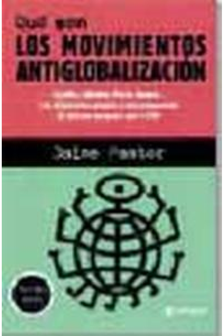 Qué son los movimientos antiglobalización