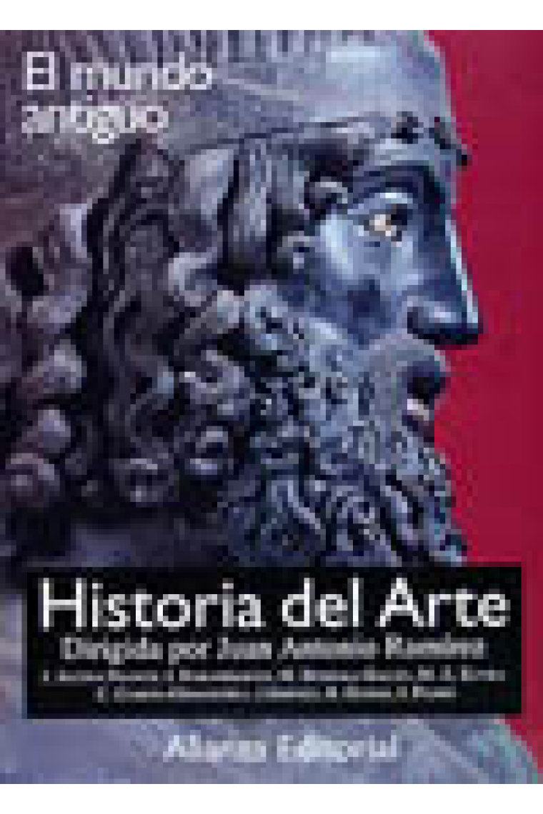 Historia del arte, I . El mundo antiguo