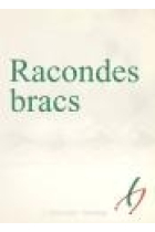 Racondes bracs