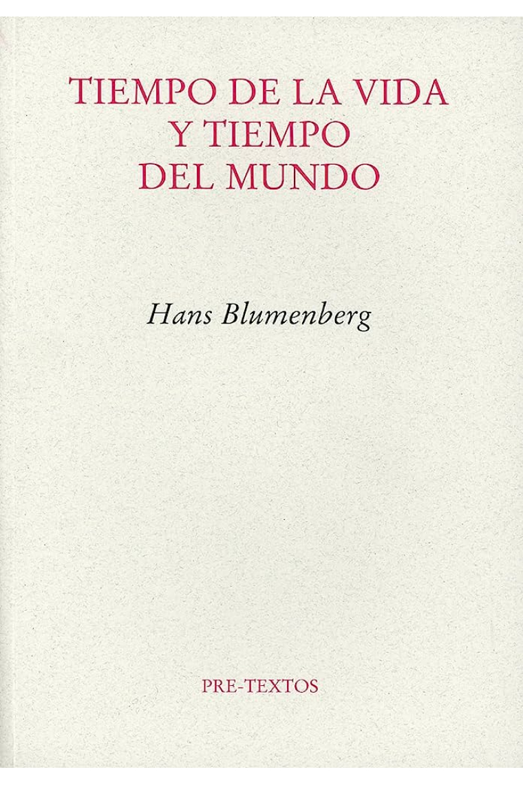 El tiempo de la vida y el tiempo del mundo