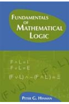 Fundamentals of Mathematical Logic