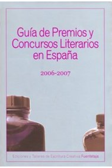 Guía de premios y concursos literarios en España:2006/2007