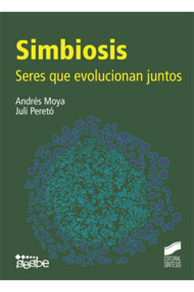 Simbiosis. Seres que evolucionan juntos