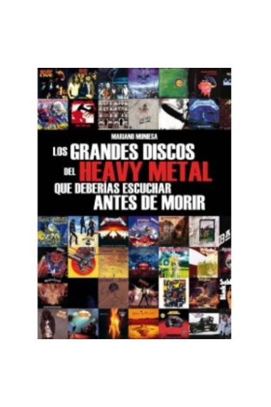 Los grandes discos del heavy metal que deberías escuchar antes de morir