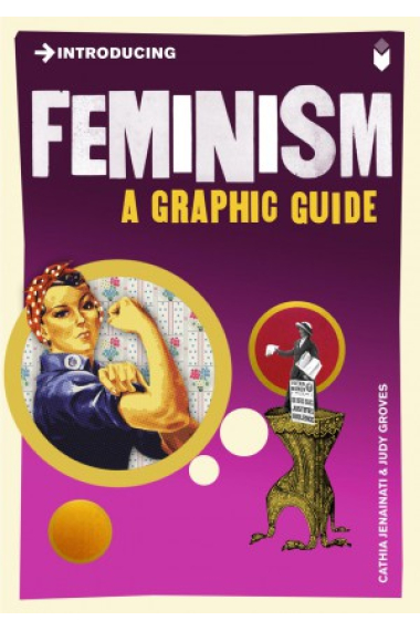 Introducing Feminism (A Graphic Guide)