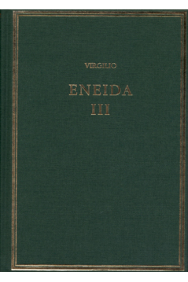 Eneida, vol. III (Libros VII-IX)