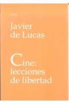 Cine: lecciones de libertad