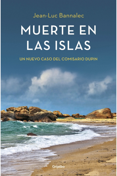 Muerte en las islas. Un nuevo caso del comisario Dupin