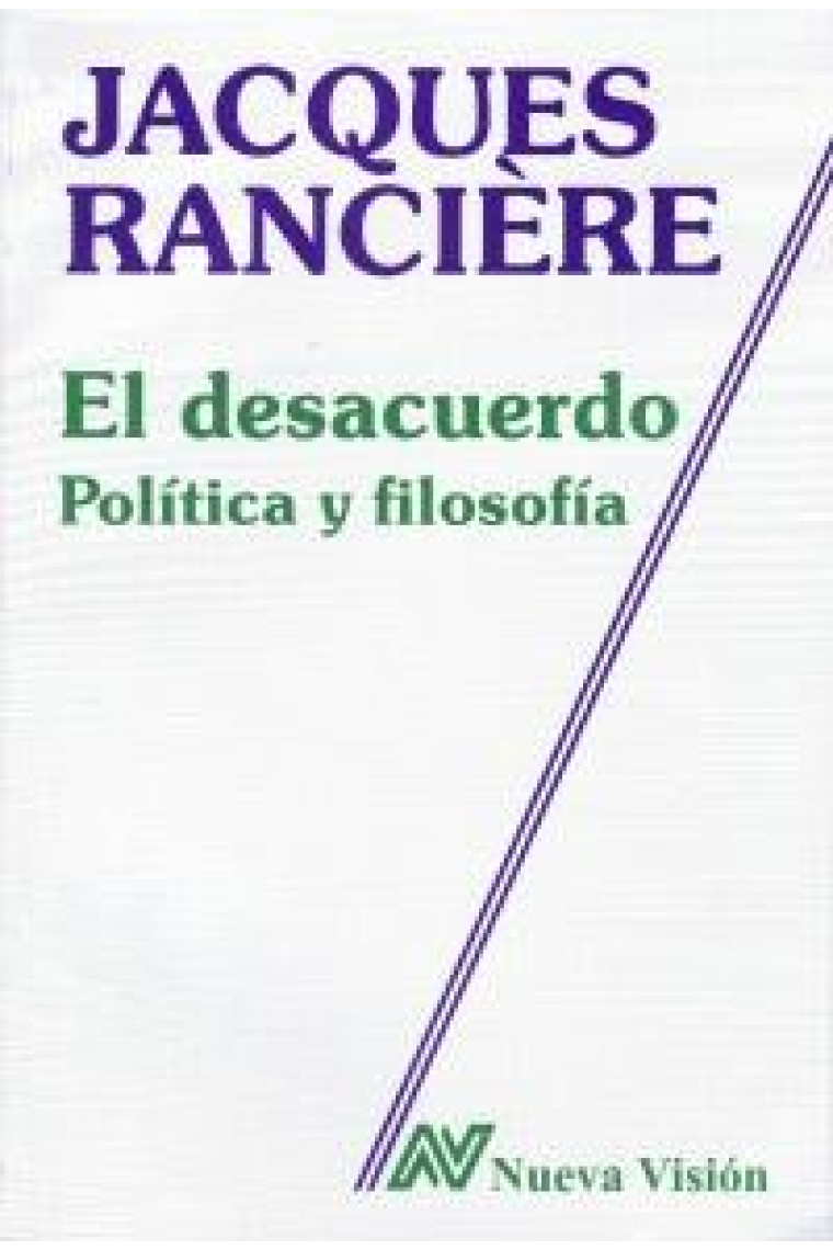 El desacuerdo: política y filosofía