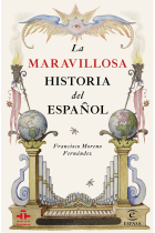 La maravillosa historia del español