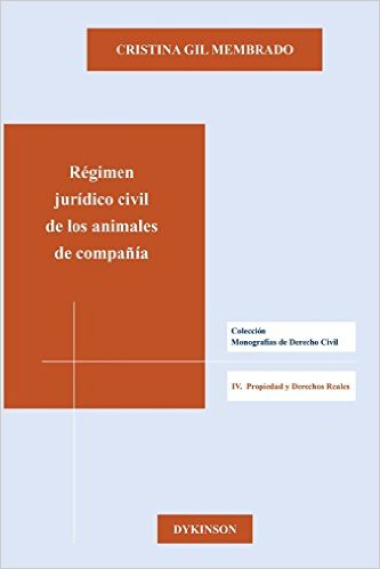 Régimen jurídico civil de los animales de compañía