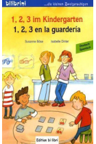 1, 2, 3 im Kindergarten/1, 2, 3 en la guardería (bilingüe)