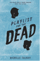 Playlist for the Dead (Reprint edition. Young Adult)