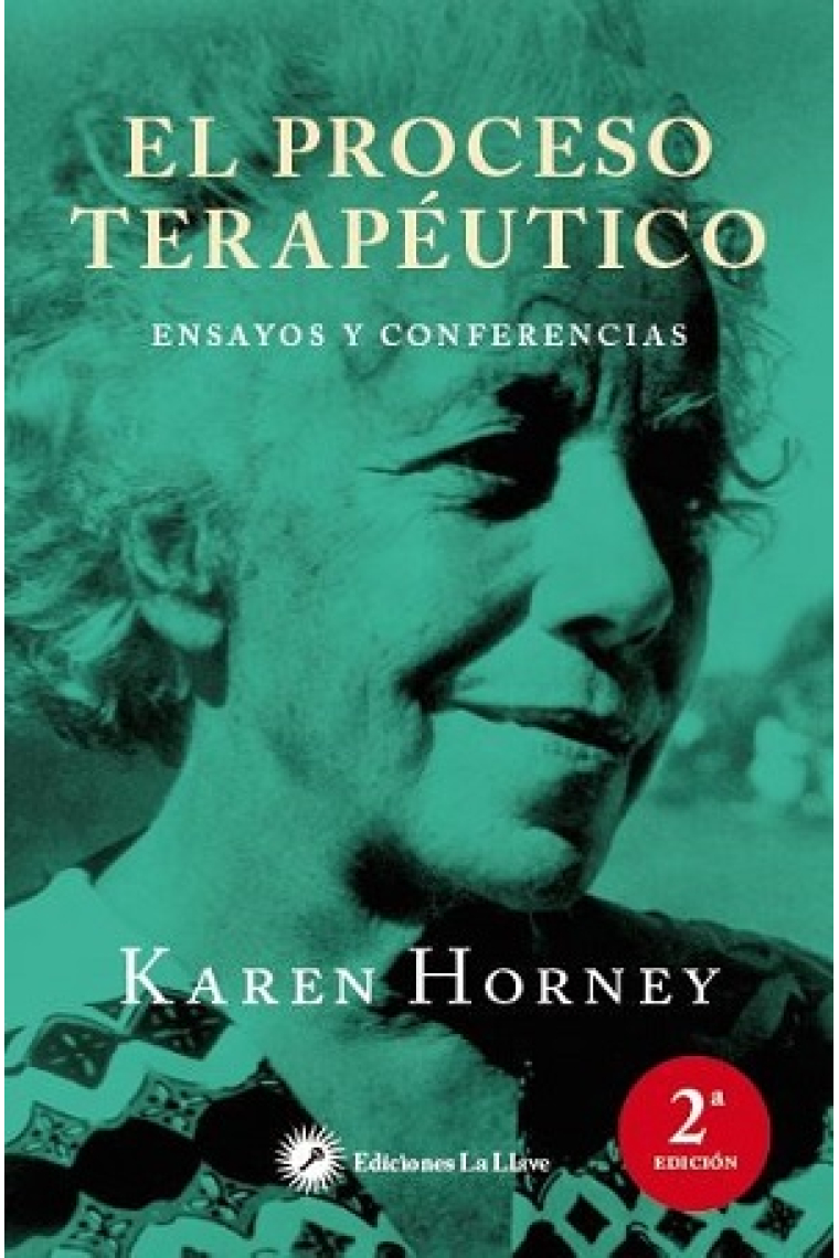 El proceso terapéutico. Ensayos y conferencias (Nueva edición)