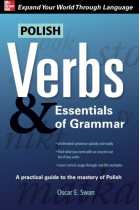 Polish Verbs & Essentials of Grammar, Second Edition (Verbs and Essentials of Grammar Series)