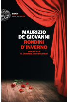 Rondini d'inverno. Sipario per il commissario Ricciardi