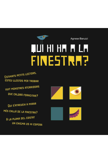 Qui hi ha a la finestra?