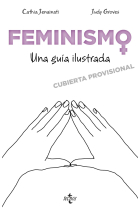 Feminismo. Una guía ilustrada