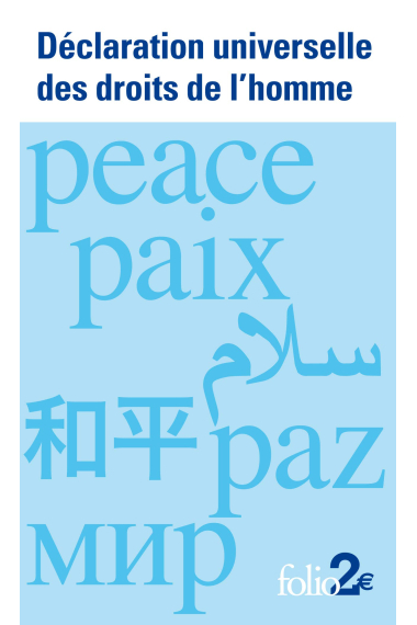 Déclaration universelle des droits de l'homme. Dans les six langues de l'ONU