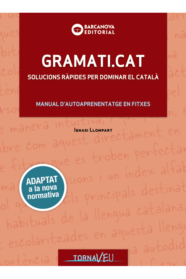 Gramati.cat. Solucions ràpides per dominar el català