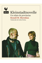 Kleinstadtnovelle. Un relato de provincias